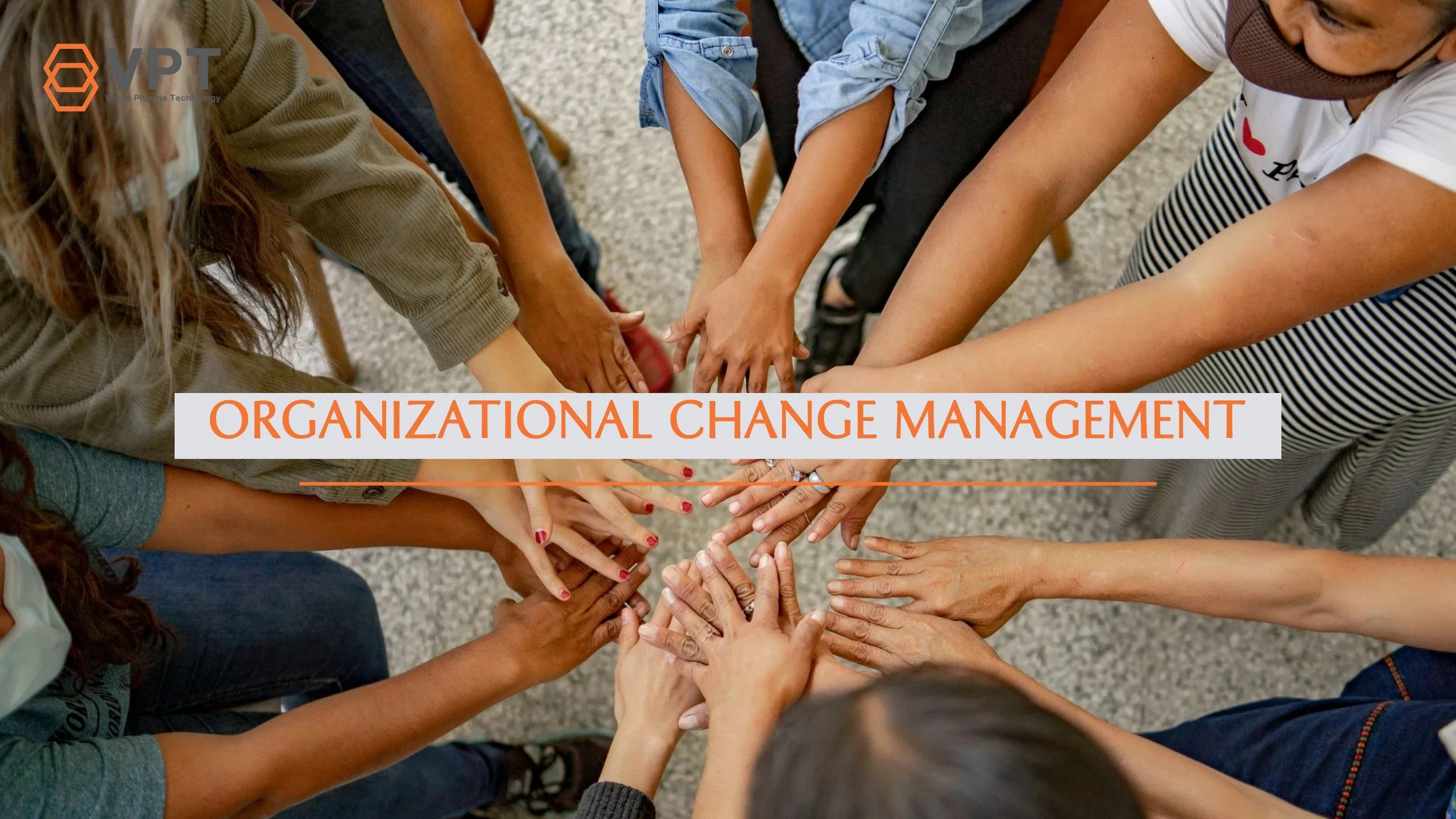 Organizational Change Management