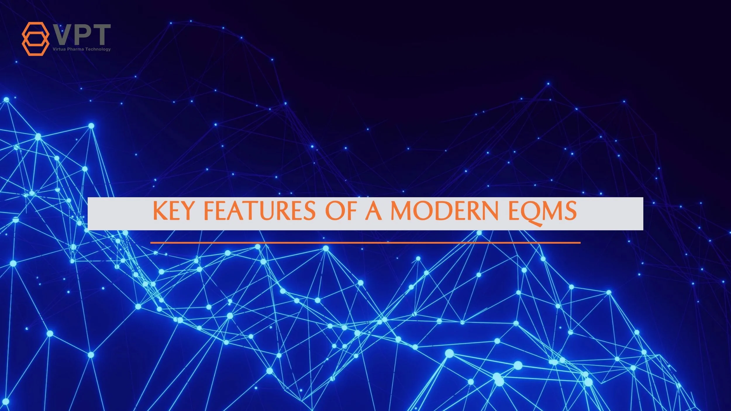 Key features of a Modern eQMS