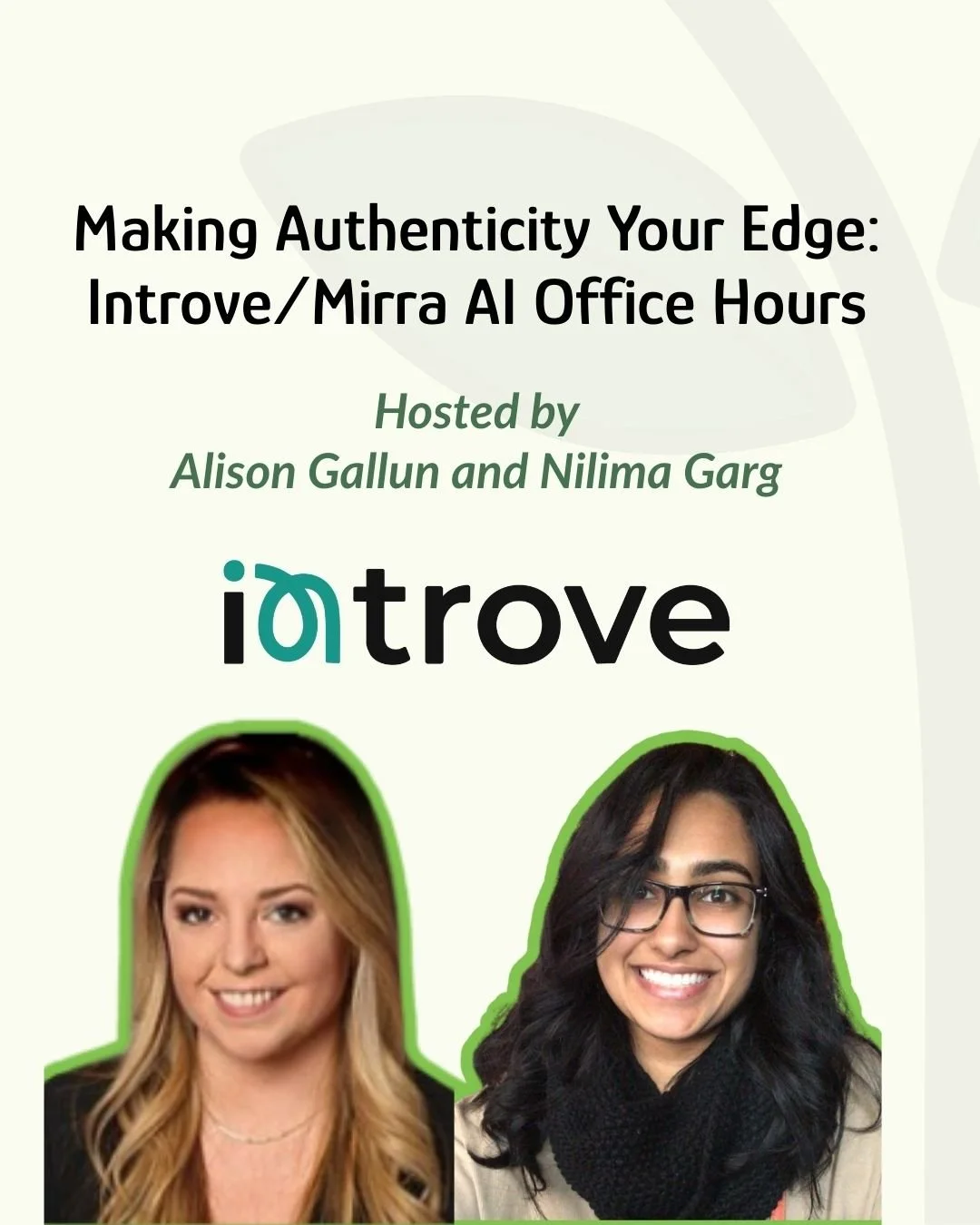 Making Authenticity Your Edge: Introve/Mirra AI Office Hours