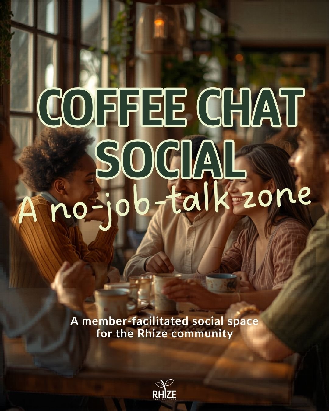 Coffee Chat Social: a no-job-talk zone
