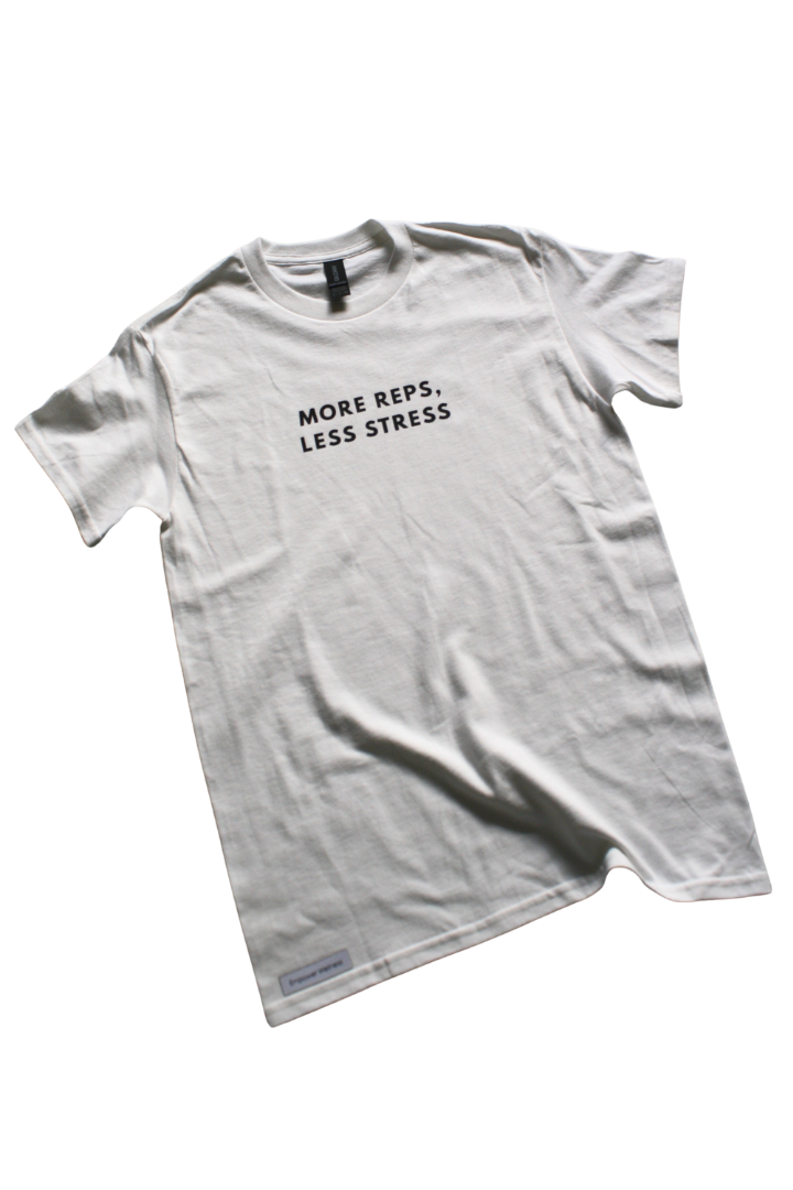 More Reps, Less Stress