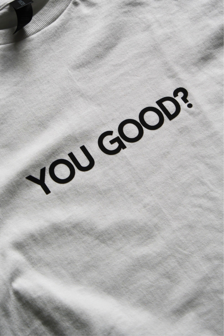 You Good_Close.png