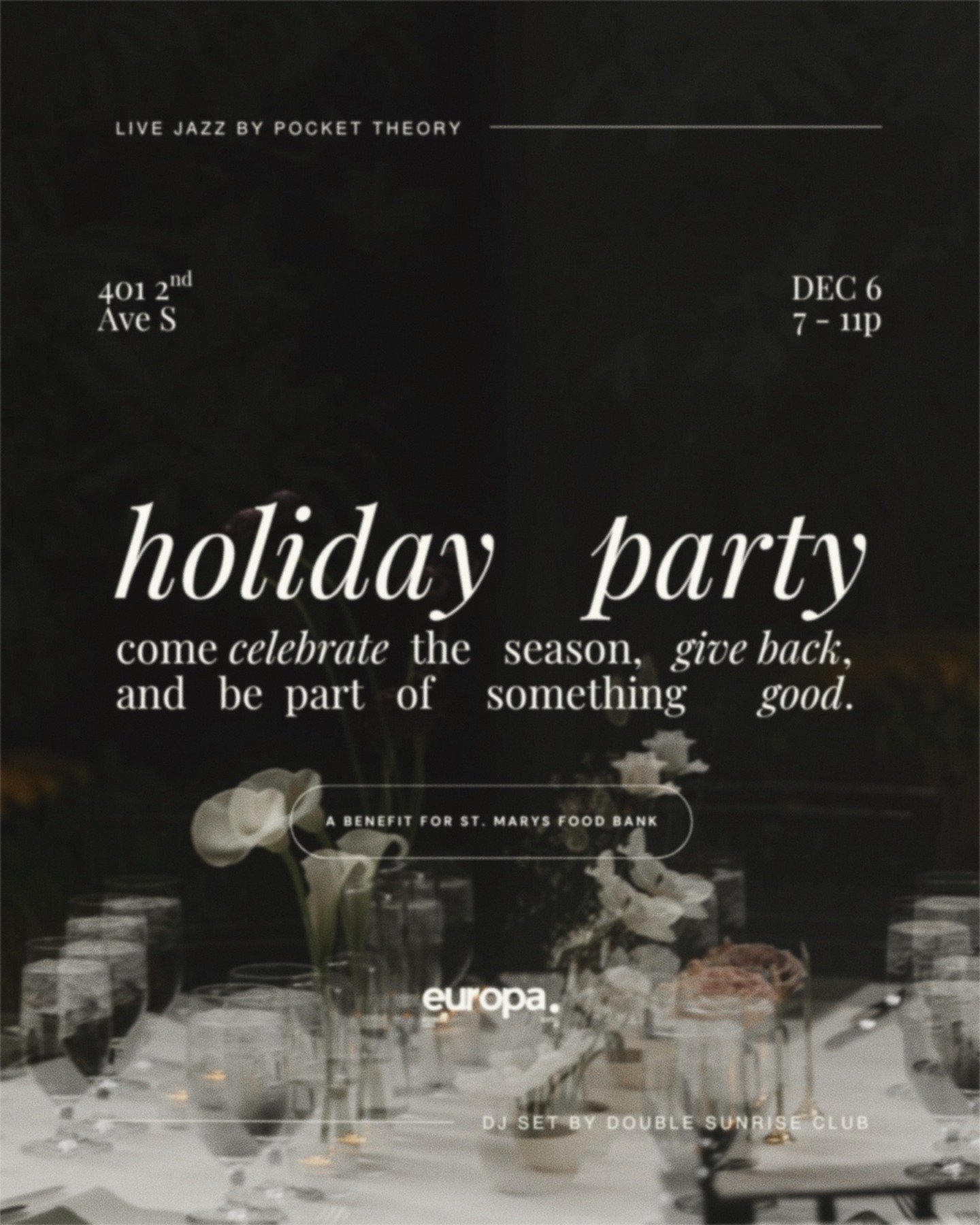 You're invited to our annual holiday party! A benefit for&nbsp;@thefoodbank_at_st.marys.
Donate with an RSVP today to help feed your local community!

Join us on&nbsp;Friday,&nbsp;December 6th, 7&ndash;11PM&nbsp;at Europa Seattle. 
&bull; DJ set by&n