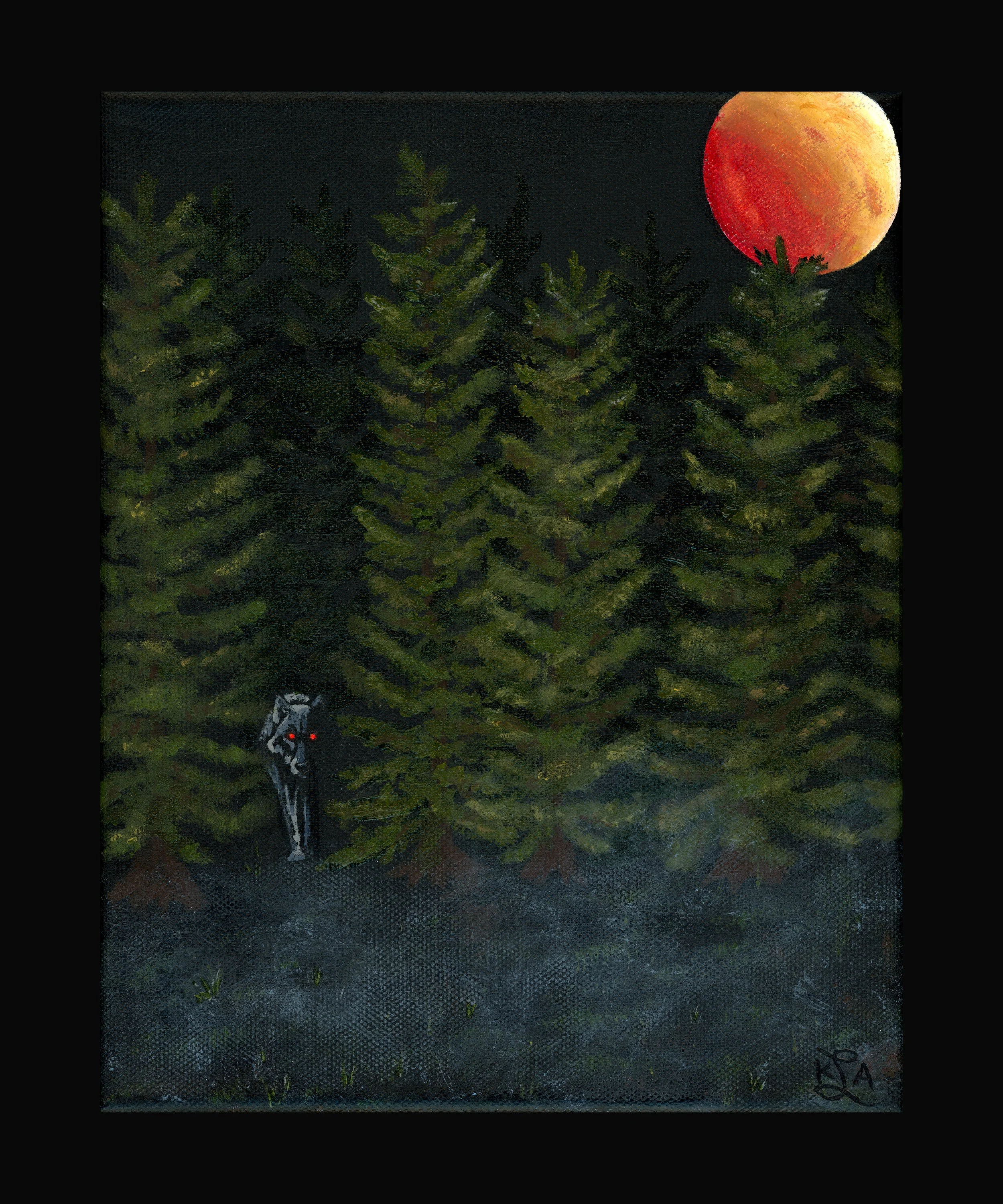 "I Didn't Know There Were Wolves in These Woods..." || original painting