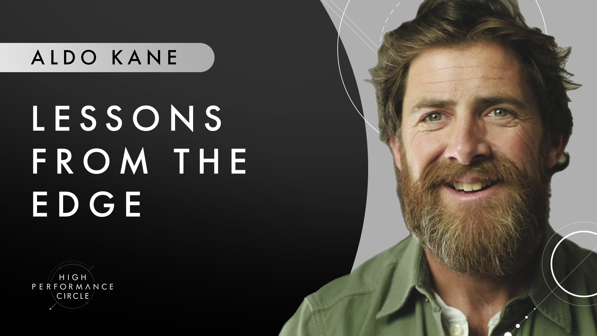 ALDO KANE: LESSONS FROM THE EDGE 