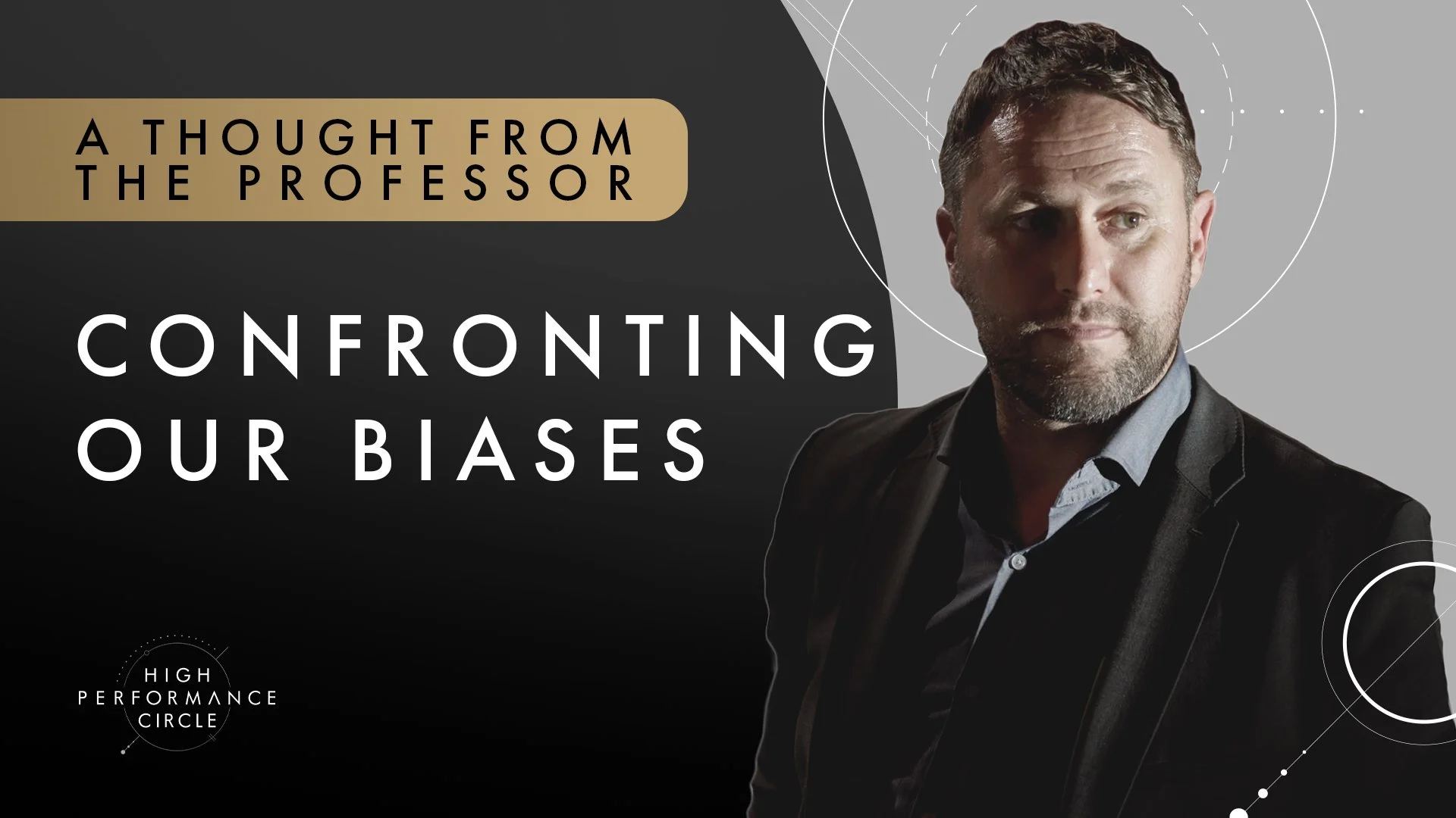 CONFRONTING OUR BIASES