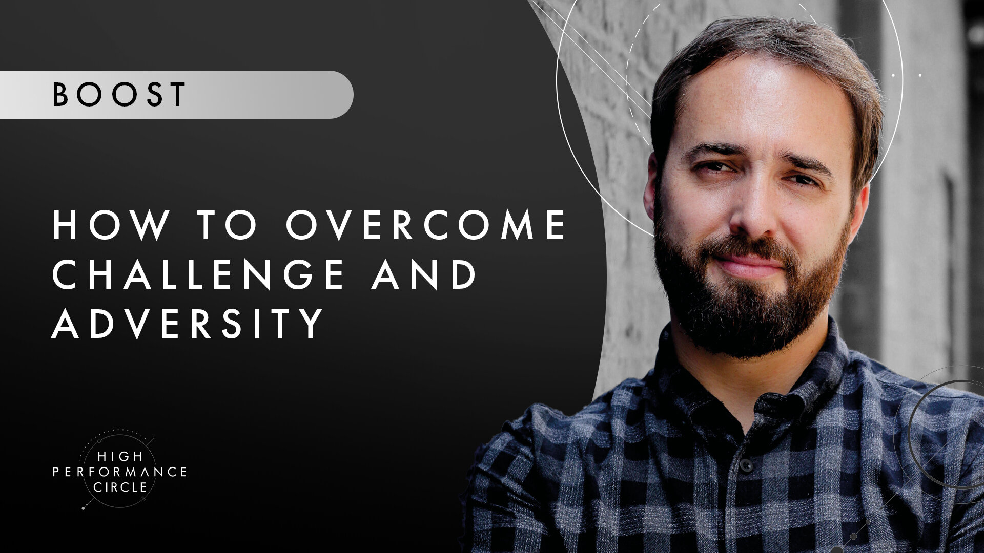 How to overcome challenge and adversity