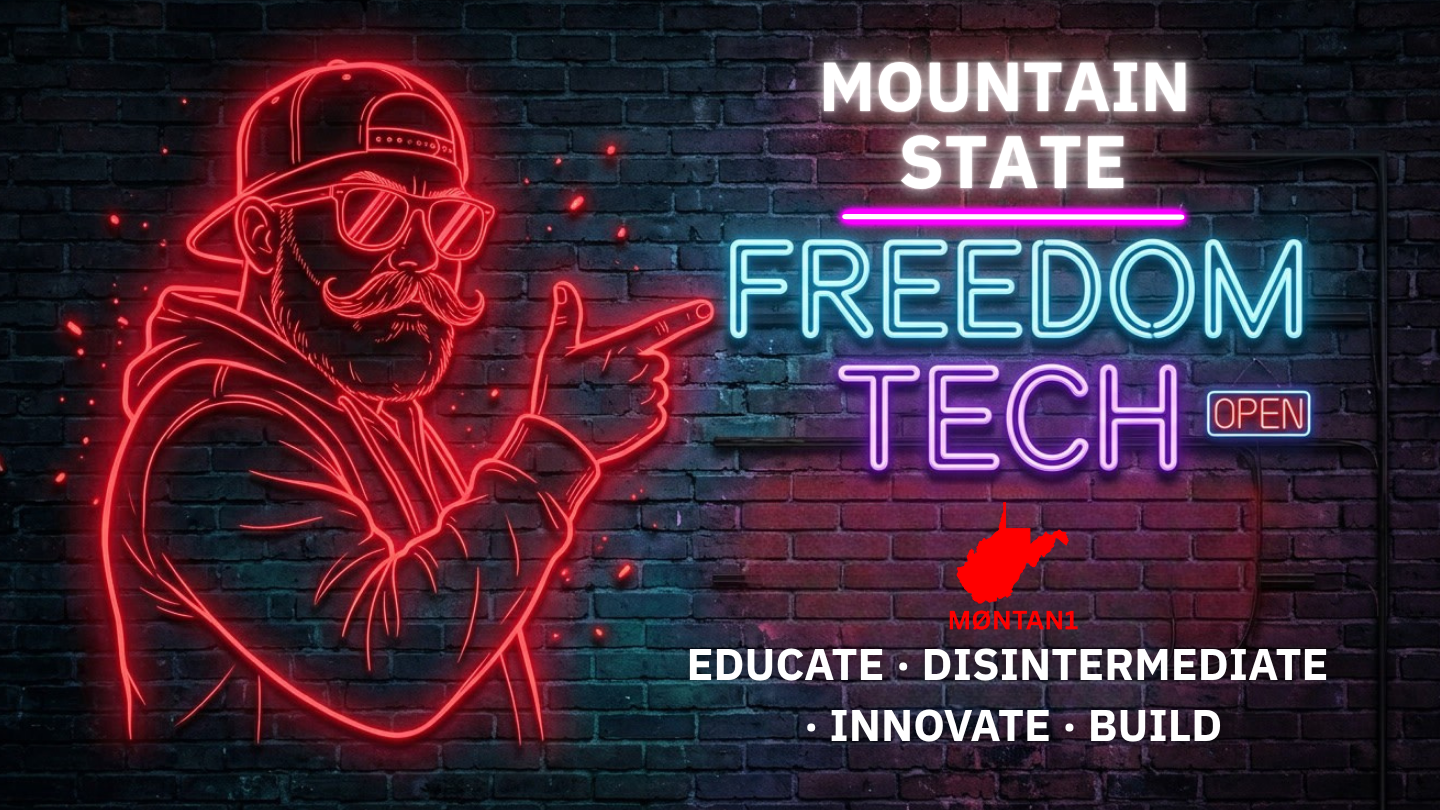 Mountain State Freedom Tech, a Morgantown, WV MEETUP