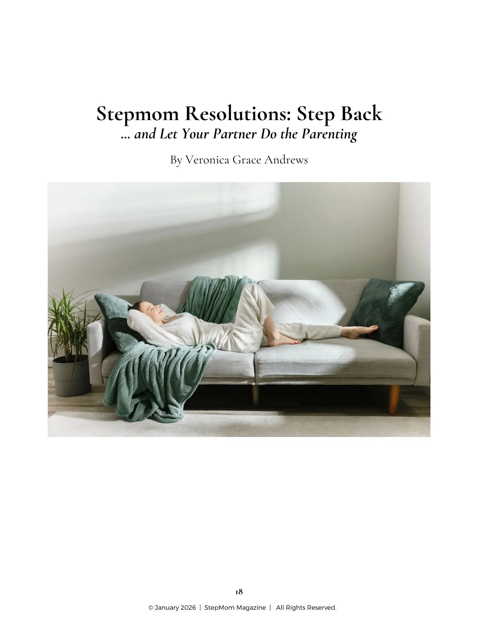 StepMom Magazine Article: Stepmom Resolutions - Step Back and Let Your Partner Do the Parenting