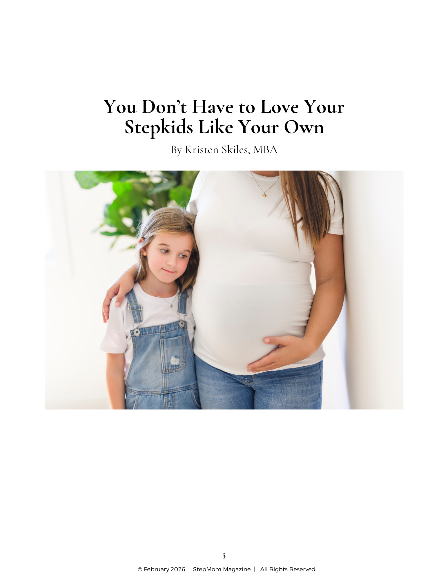 StepMom Magazine Article: You Don't Have to Love Your Stepkids Like Your Own