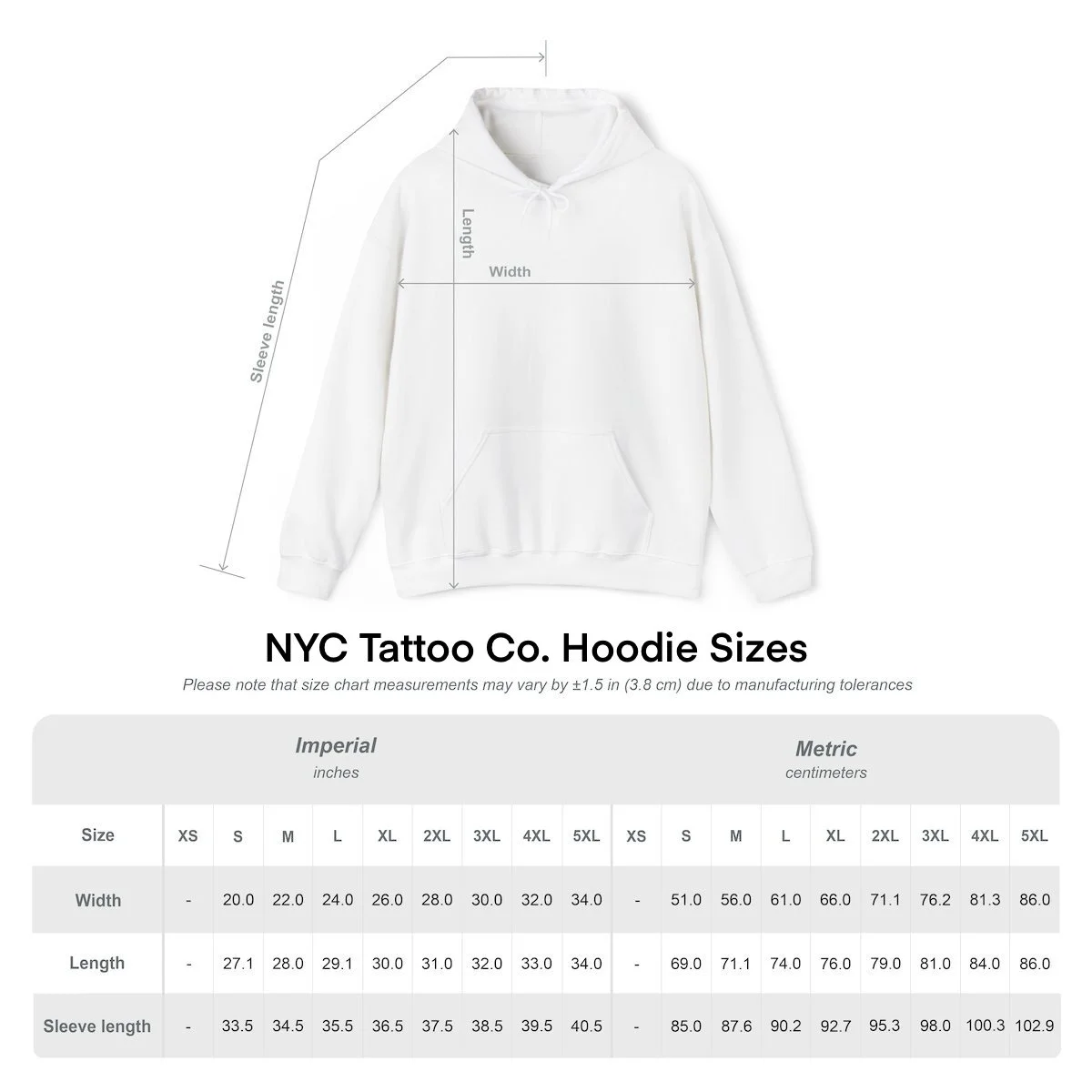 Size chart for NYC Tattoo Co. Hoodies showing measurements for width, length, and sleeve length in imperial and metric units.