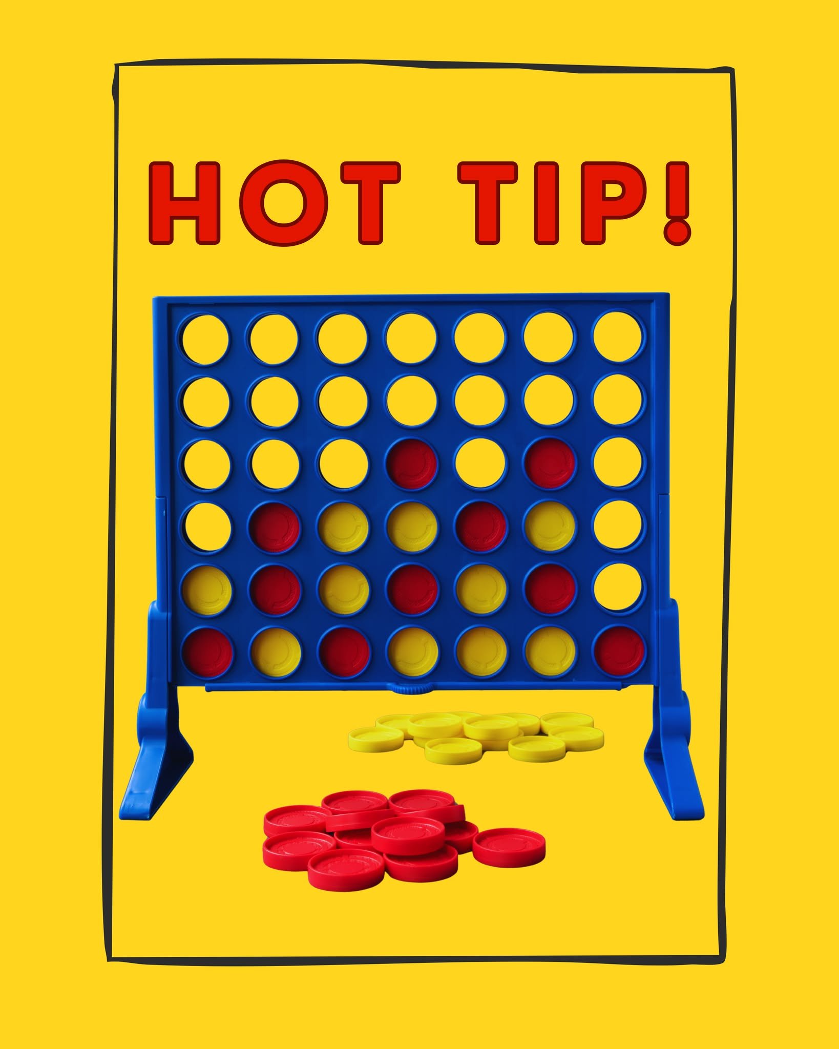 Hot Tip! Throw some entertainment into your emergency preparedness packs. A deck of cards, some dice or even connect 4 will go a long way to make life more manageable during a difficult time. Do this for the kids in your life (and the adults too!)

#