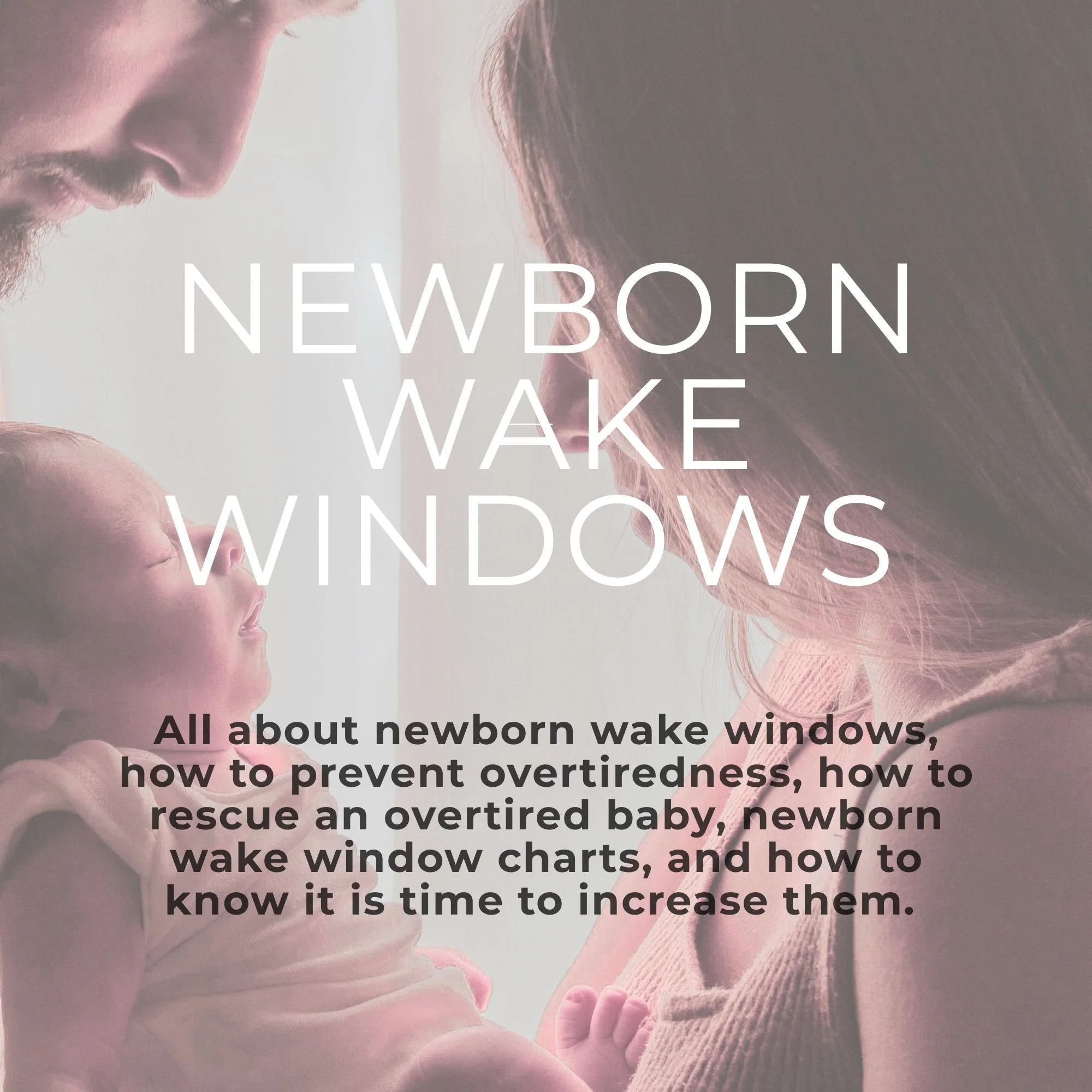Newborn Wake Window Chart.jpg