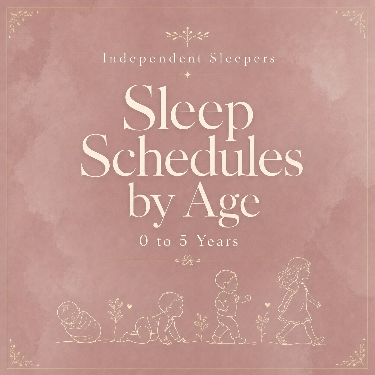 Sleep Schedules by Age: 0–5 Years