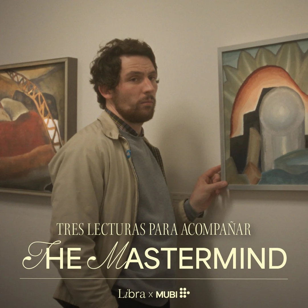 Tres lecturas para acompañar The Mastermind