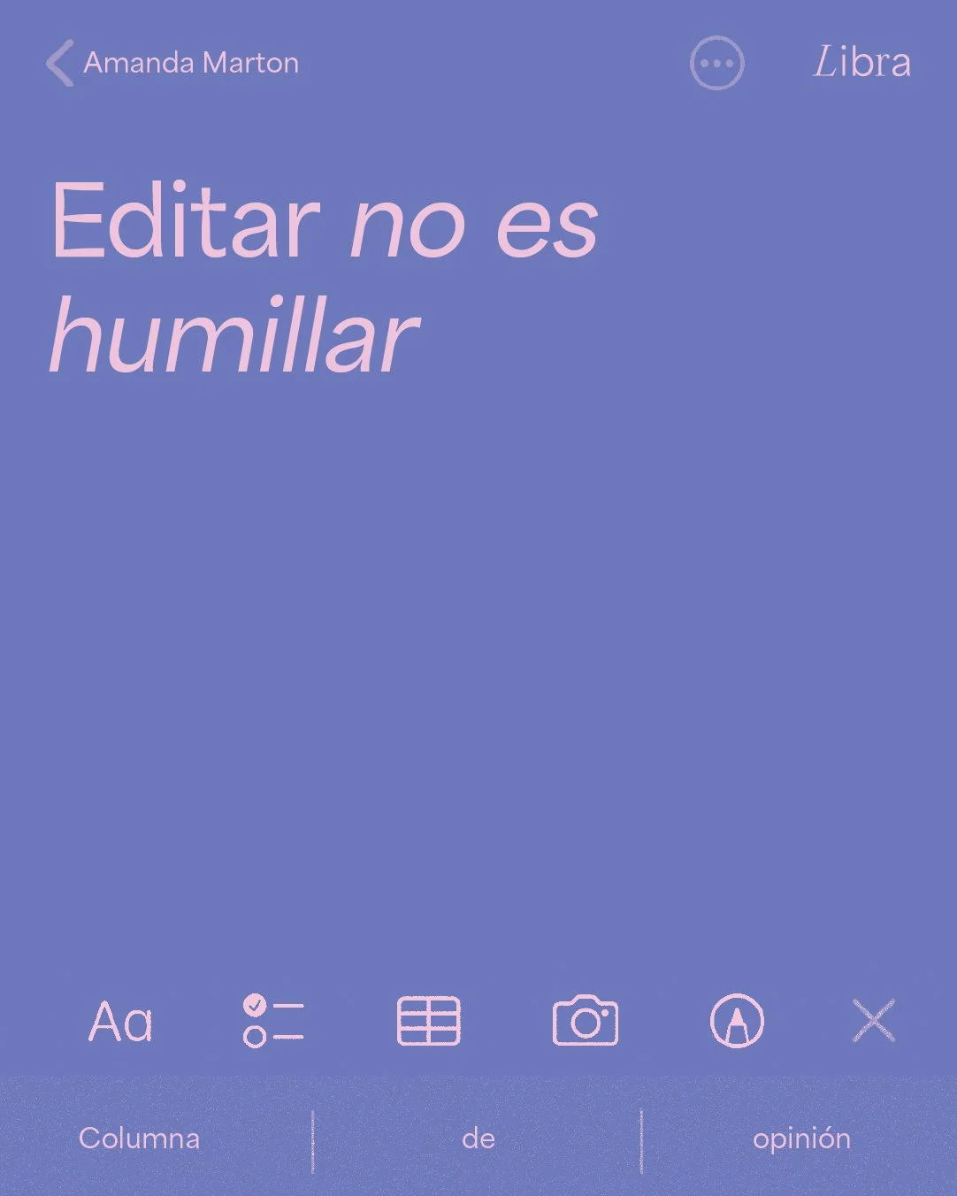 Editar no es humillar