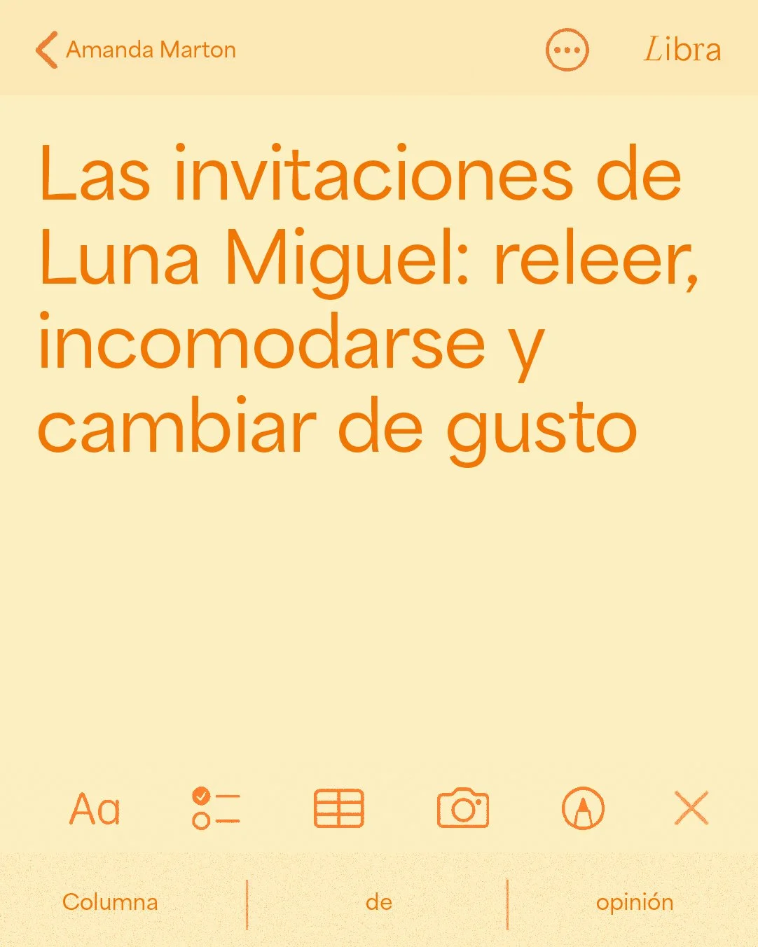 Las invitaciones de Luna Miguel: releer, incomodarse y cambiar de gusto