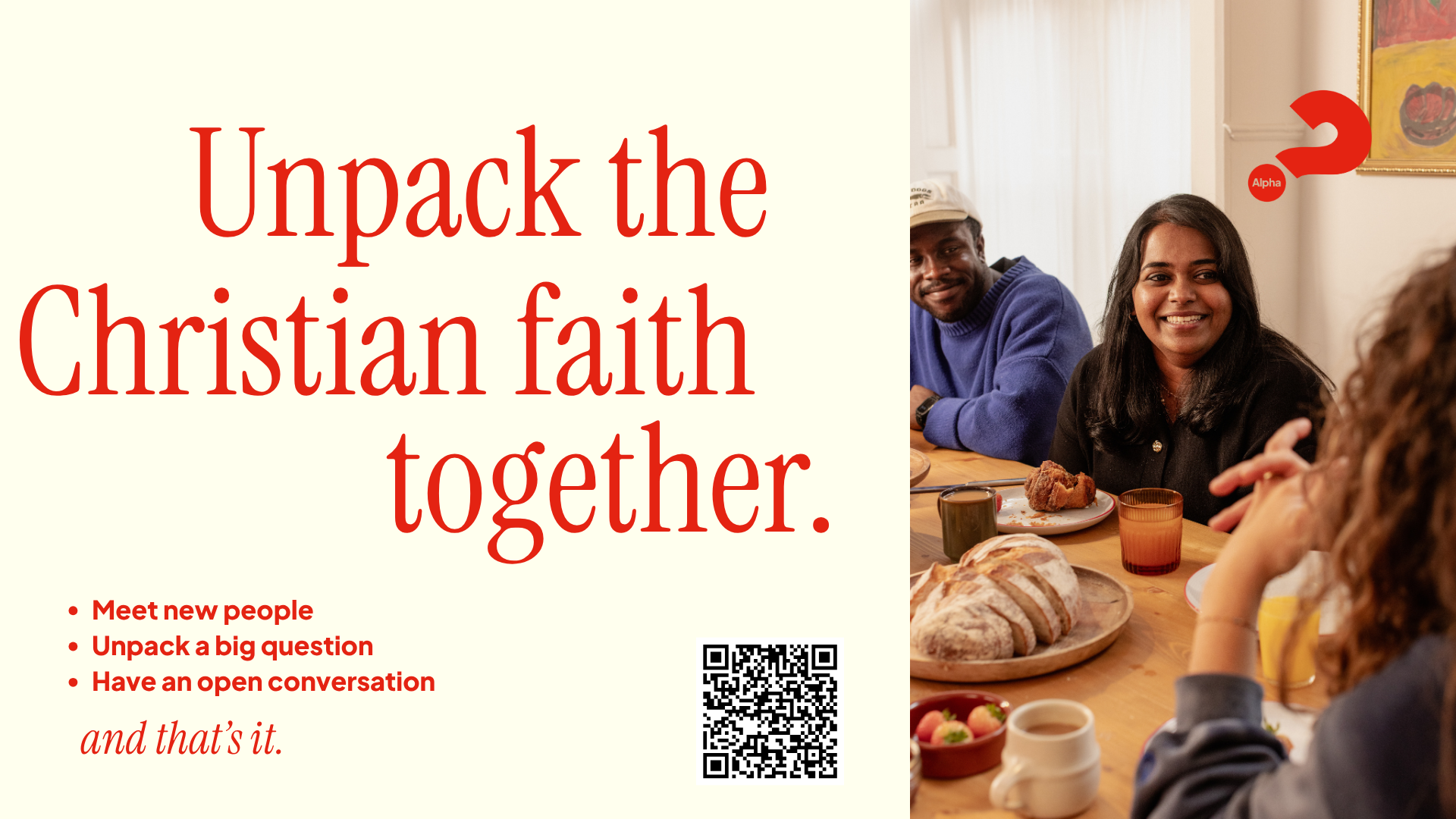 A group of diverse people sitting around a table sharing a meal, with the text "Unpack the Christian faith together" on the left side of the image, along with a QR code and a list of three bullet points.