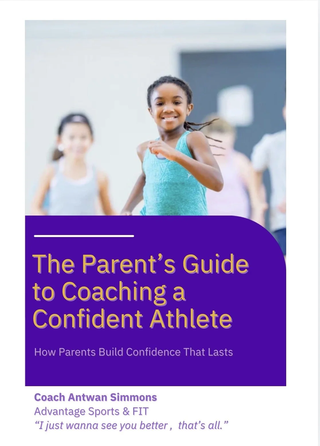The parent guide to coaching a confident athlete