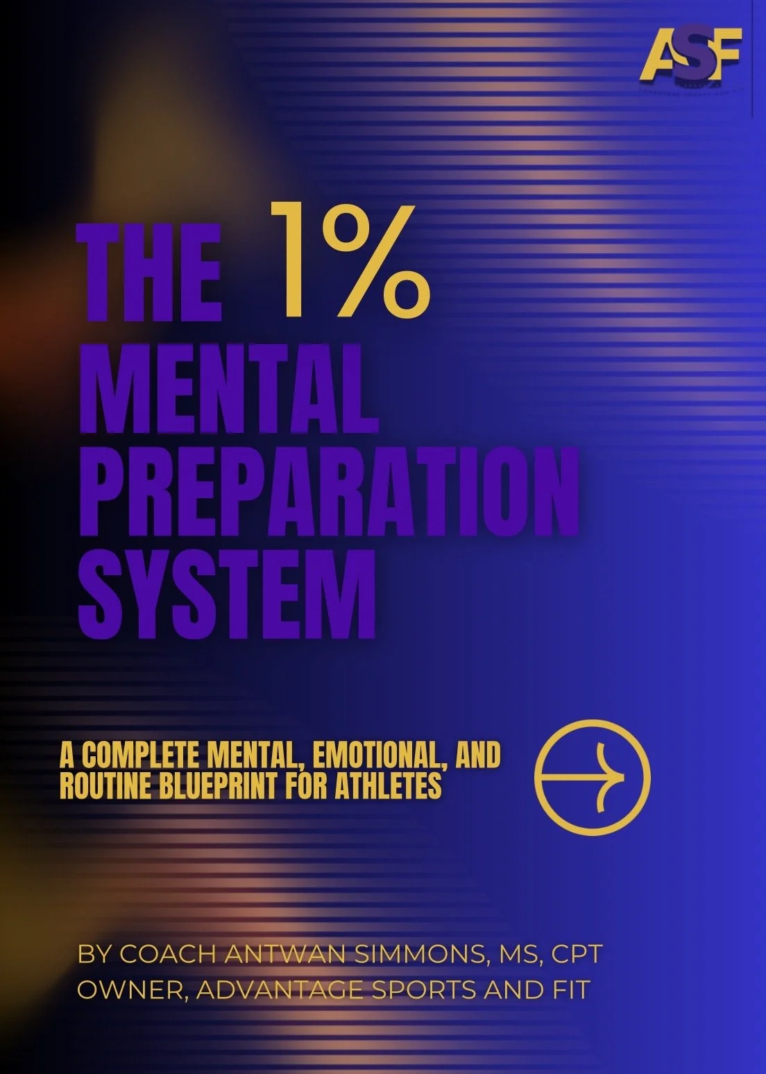 The 1% Mental Preparation System