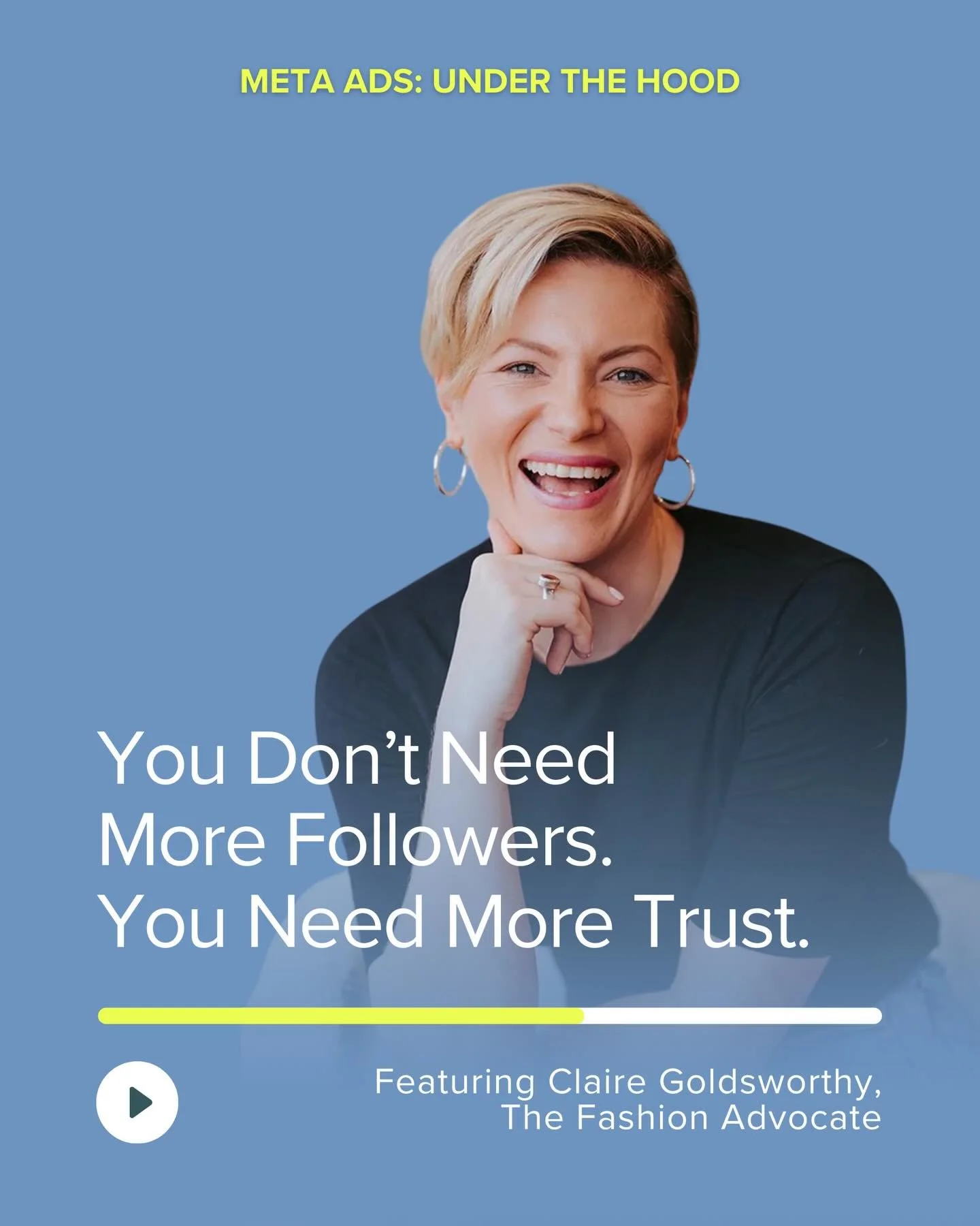 You don&rsquo;t need more followers.
You need more trust.

In this episode of Meta Ads: Under the Hood, Megan is joined by Claire Goldsworthy, founder of The Fashion Advocate, to unpack what trust really looks like for purpose-led brands and why it m