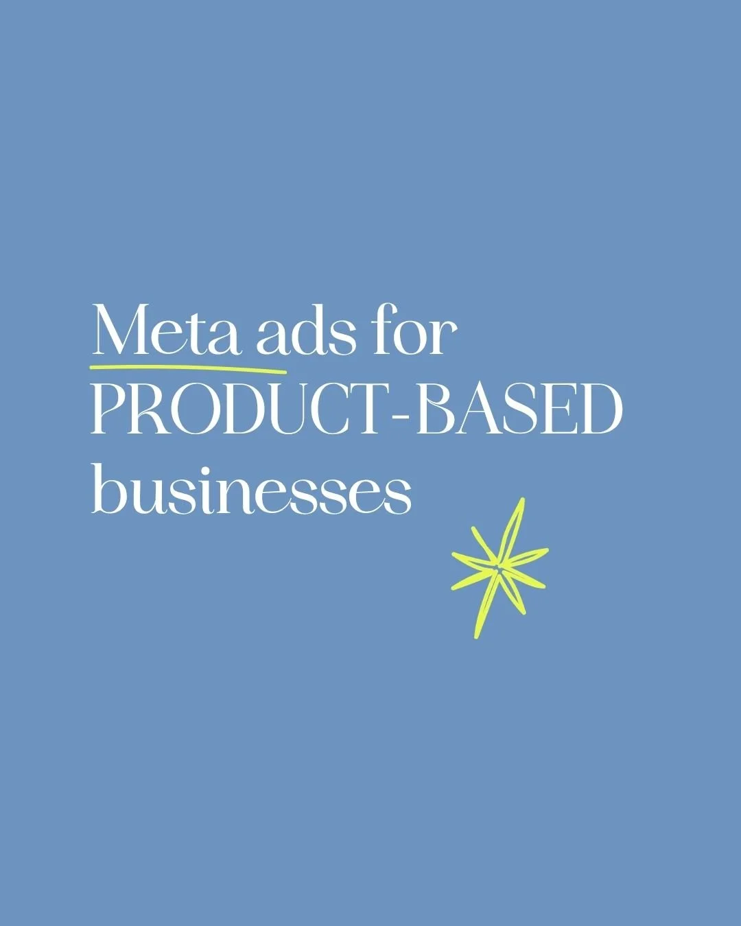 Meta ads for product-based businesses