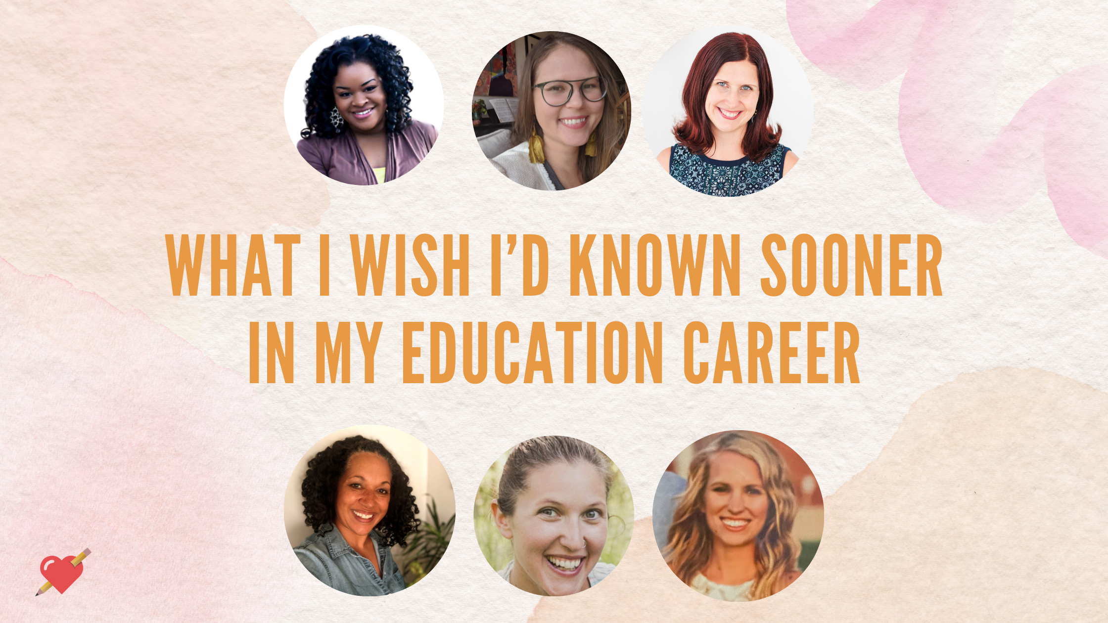 Teacher Advice I Wish I’d Known Sooner in My Education Career
