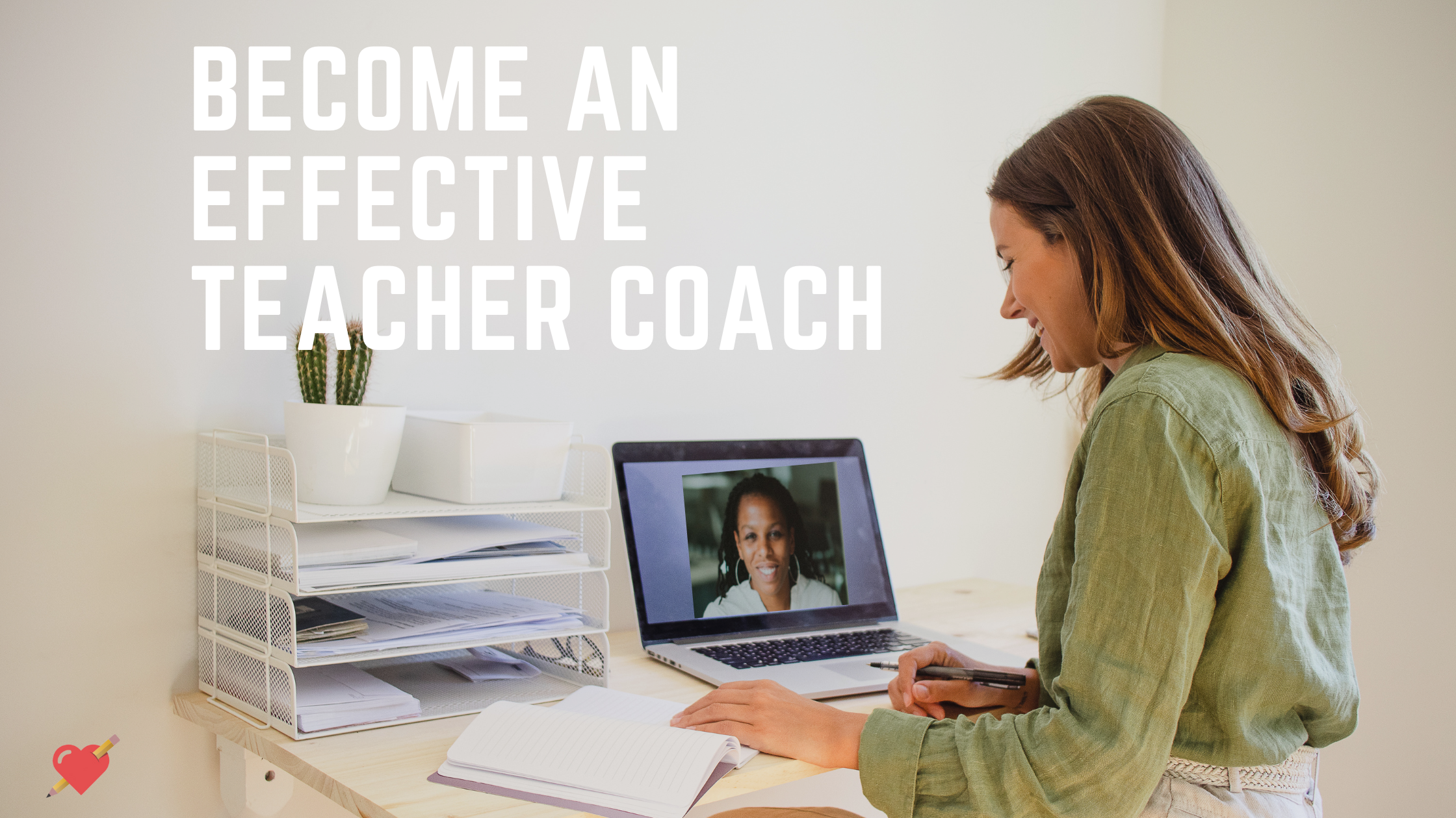 5 Teacher Coaching Skills You Need to Become an Effective Coach