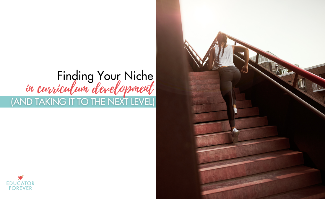 How to Develop a Niche for Curriculum Development