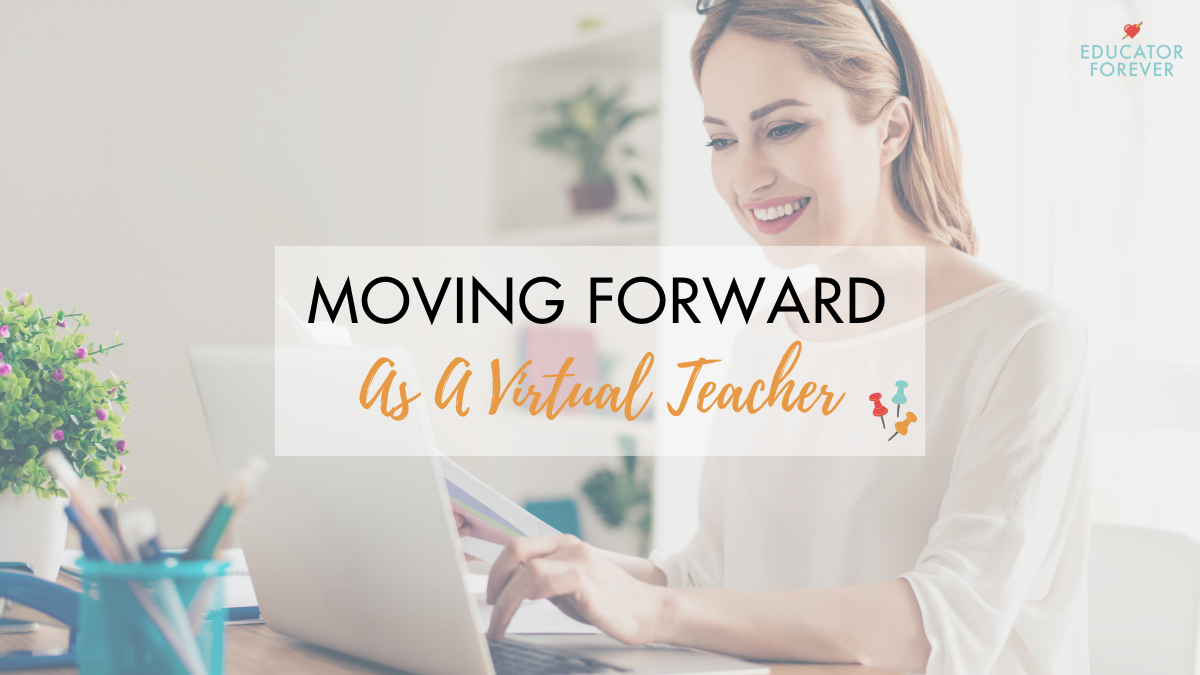 Moving Forward with Virtual Teacher Jobs