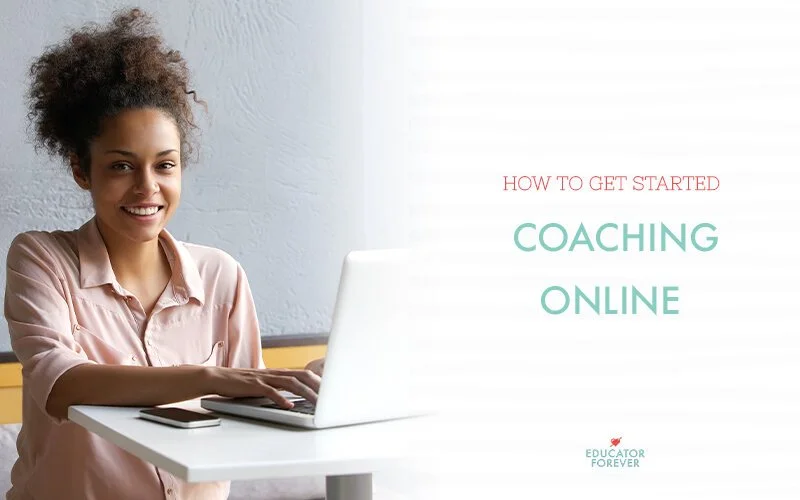 Virtual Instructional Coaching: How to Get Started &amp; Get a Job