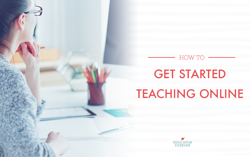 How To Start Teaching Online