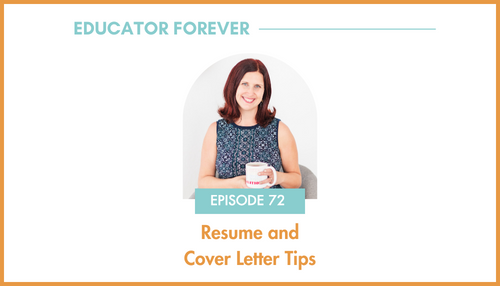 Episode 72: Resume and Cover Letter Tips