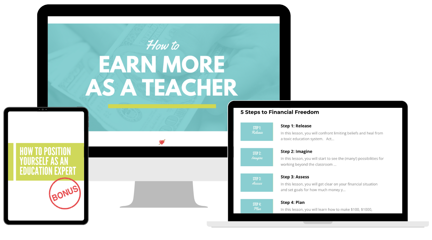 Various digital devices displaying educational content, including a smartphone with 'How to Position Yourself as an Education Expert' and a red 'BONUS' stamp, a tablet showing '5 Steps to Financial Freedom,' and a screen with a presentation titled 'How to Earn More as a Teacher'.