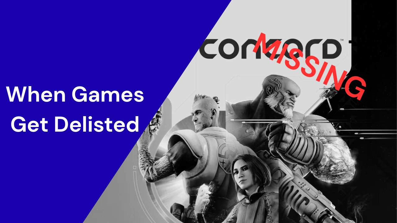 Have You Seen This Game? When Games Get Delisted