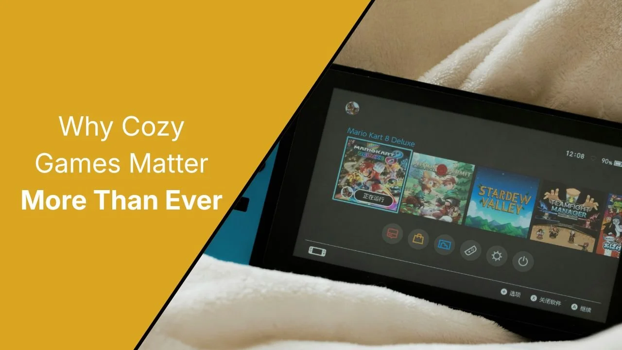 In a World of Permacrisis, Cozy Games are the Cure