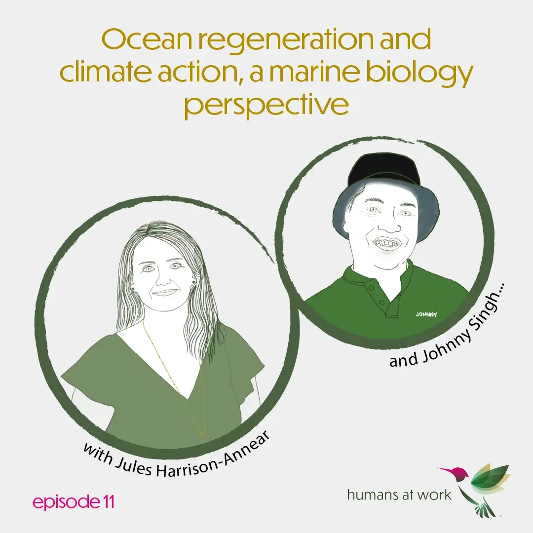 Ocean Regeneration and Climate Action, a Marine Biology Perspective — with Johnny Singh