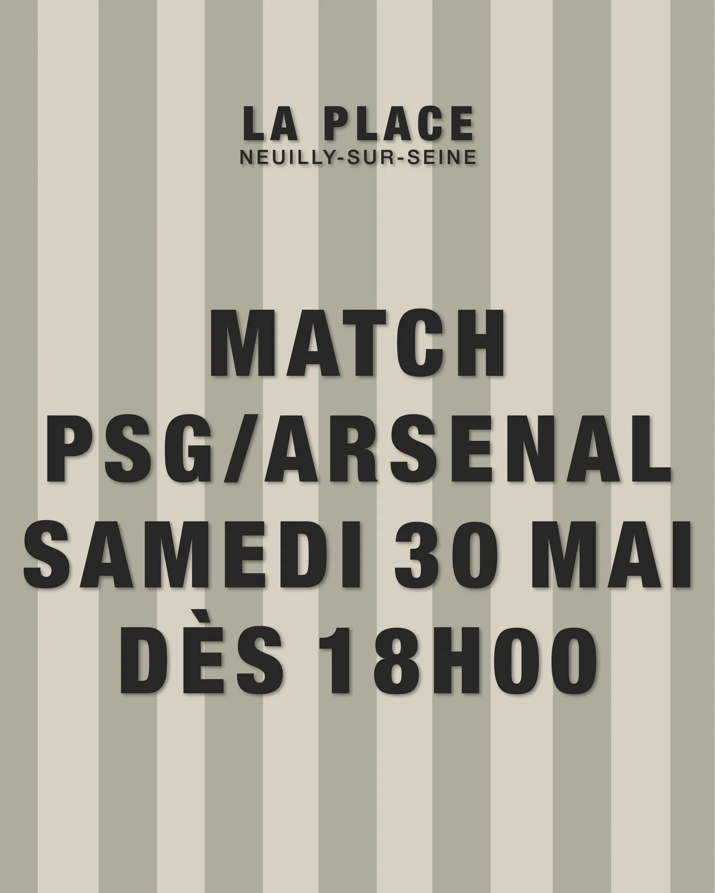 Rendez-vous ⚽️
Samedi 30 mai d&egrave;s 18h pour vibrer ensemble devant la finale PSG / ARSENAL! Nous vous conseillons de venir &agrave; l'avance : places assises pour le d&icirc;ner, mange debout pour boire des verres 😜