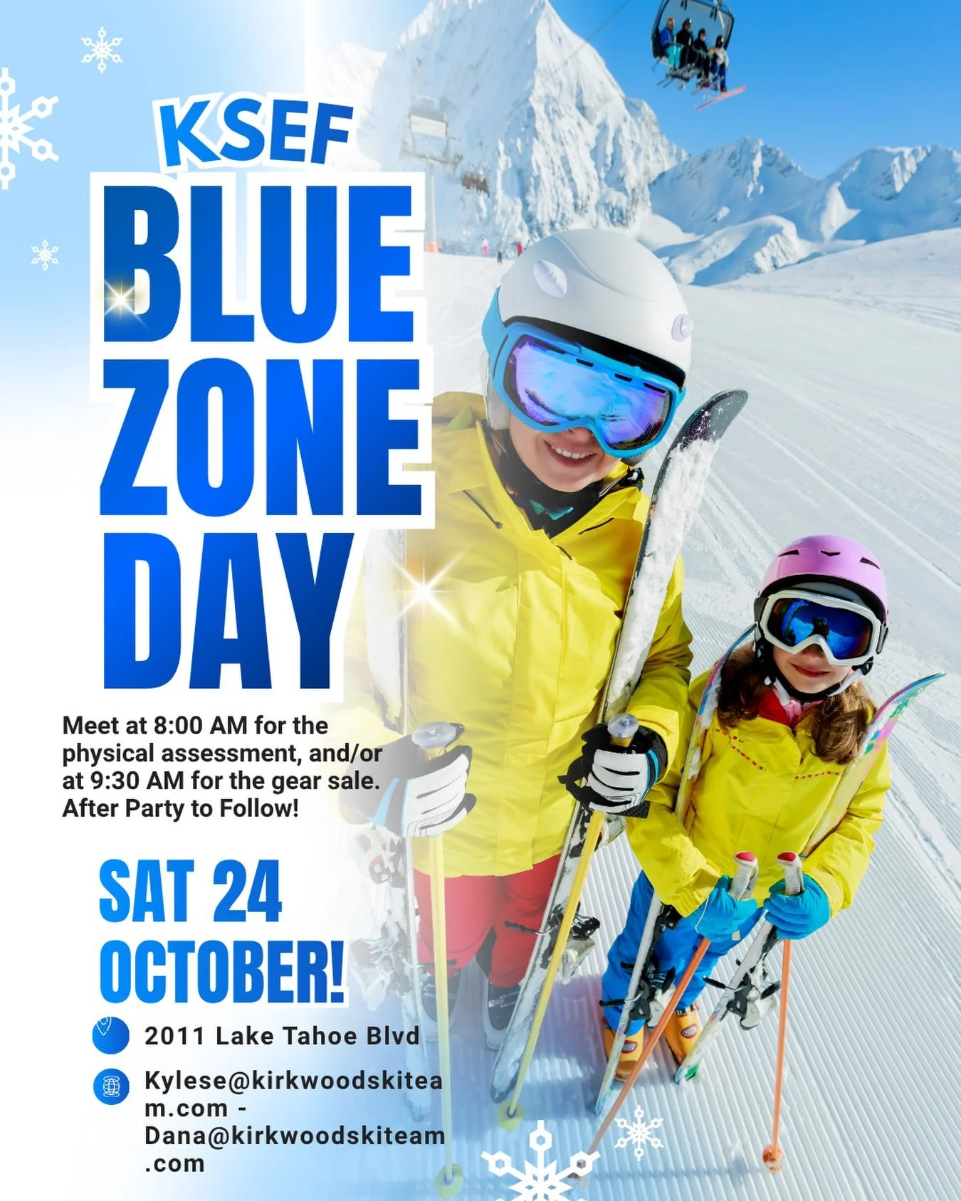 Get #Stoked for Winter! KSEF  Bluezone Sports Team Gear Day &amp;  Physical Assessment!

📅 When: October 24th | 8:00 AM
 📍Where: Bluezone Sports / South Tahoe CrossFit
Physical Assessment before the Gear Setup!
Kick off the ski season with a full-b