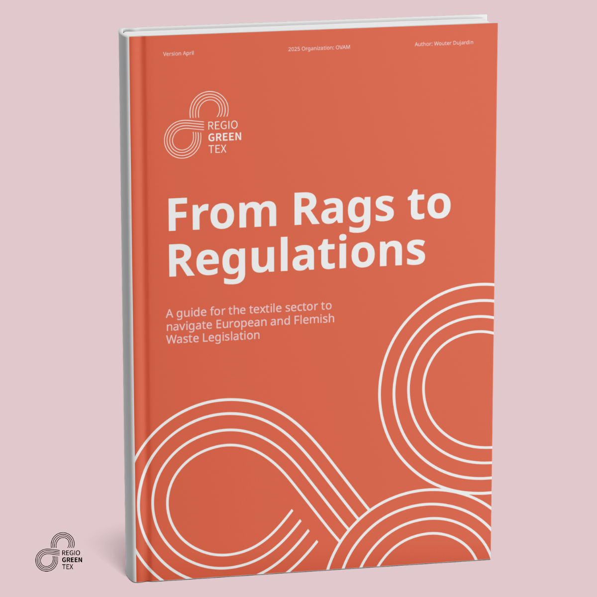RegioGreenTex: From Rags to Regulations