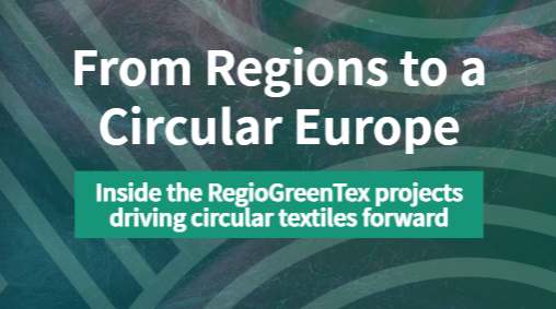 RegioGreenTex: From Regions to a Circular Europe