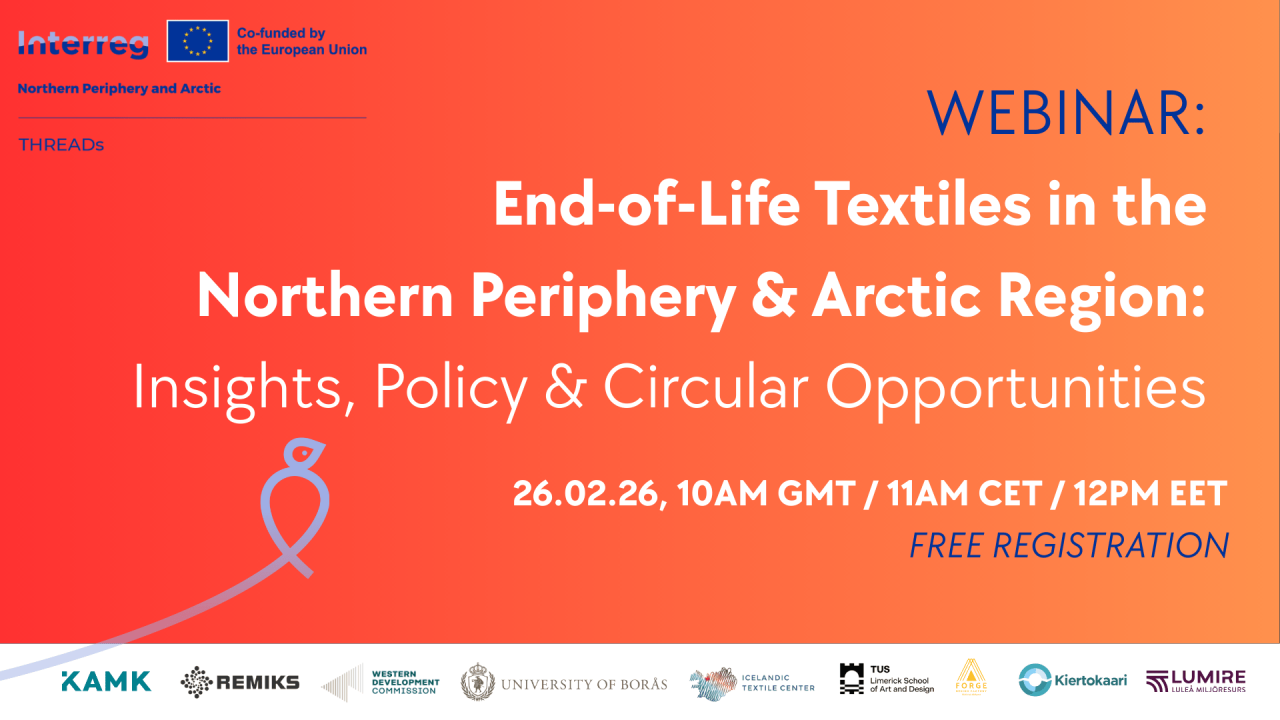 End-of-Life Textiles in the Northern Periphery &amp; Arctic Region: Insights, Policy and Circular Opportunities