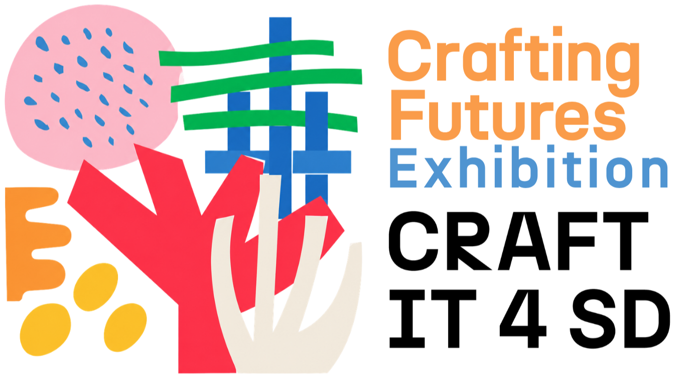 CRAFT-IT4SD Final Exhibition