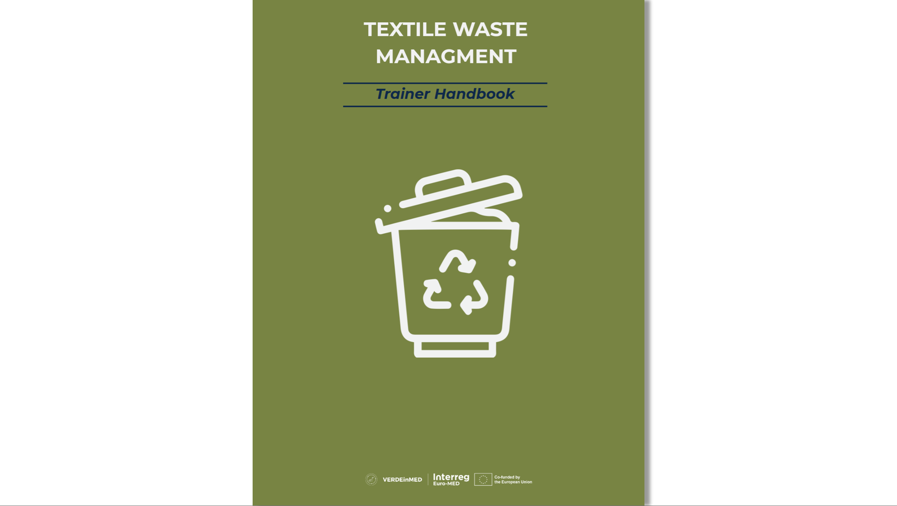 VERDEinMED’s Trainer Handbook 3: Textile waste management
