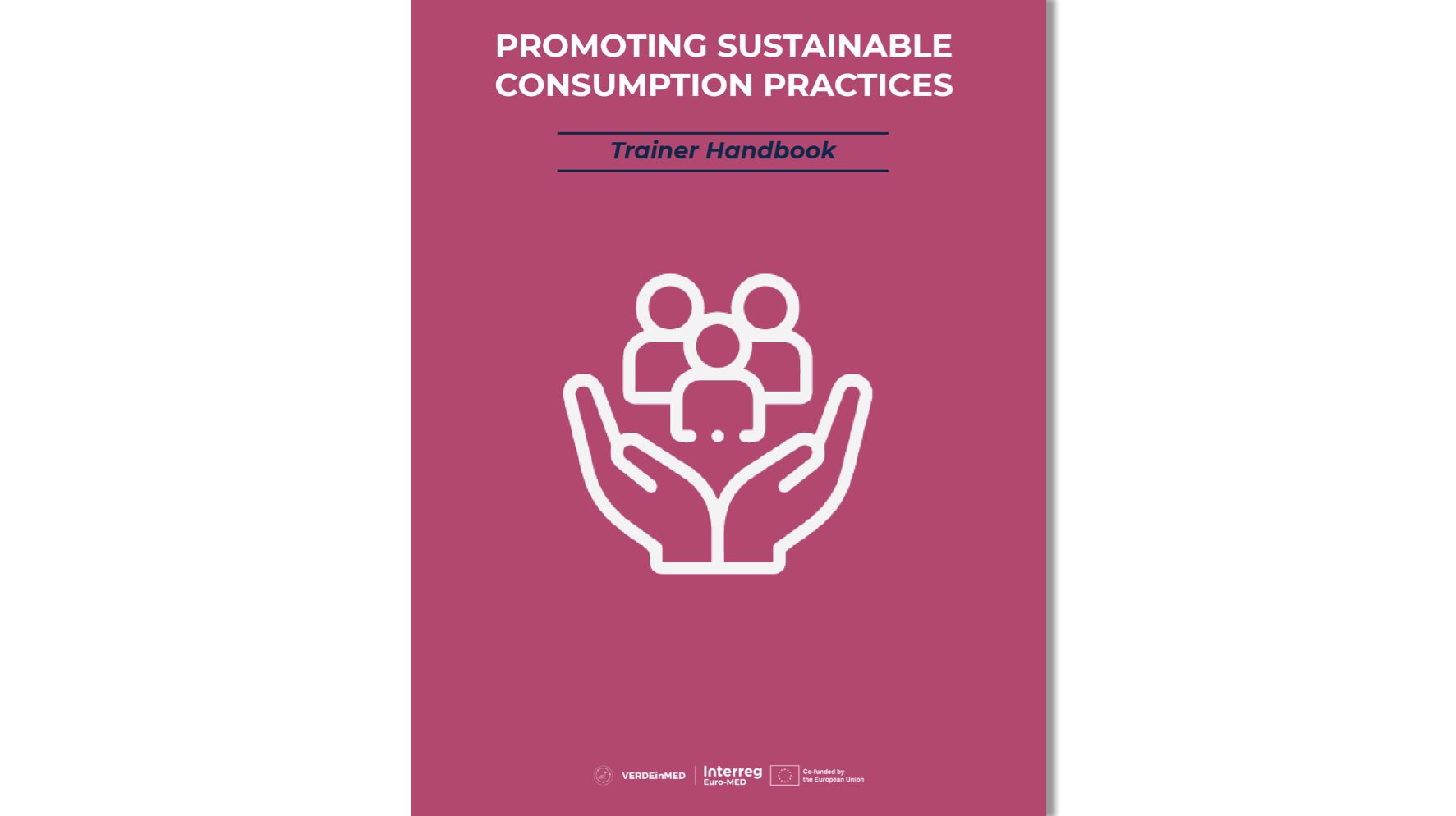 VERDEinMED’s Trainer Handbook 6: Promoting sustainable consumption practices