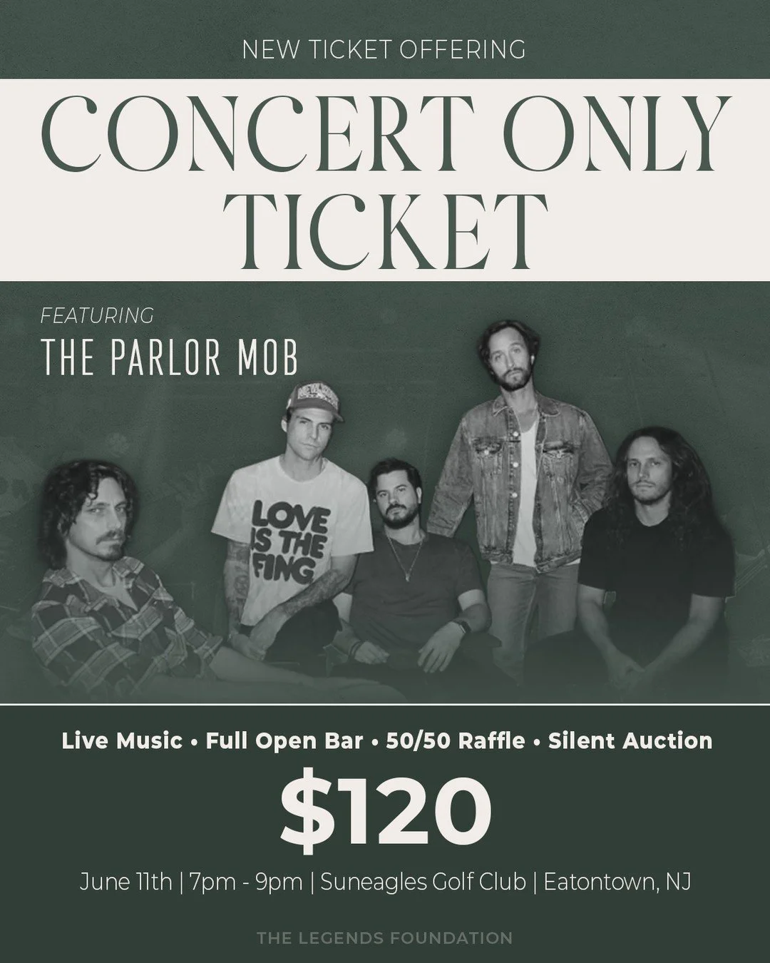 We've got something new for you. 🎸

Introducing the Concert Only Ticket, a brand new way to be part of the 2026 Legends Foundation Charity Golf Outing on June 11th at Suneagles Golf Club in Eatontown, NJ.

Can't make it for golf? No problem. Join us