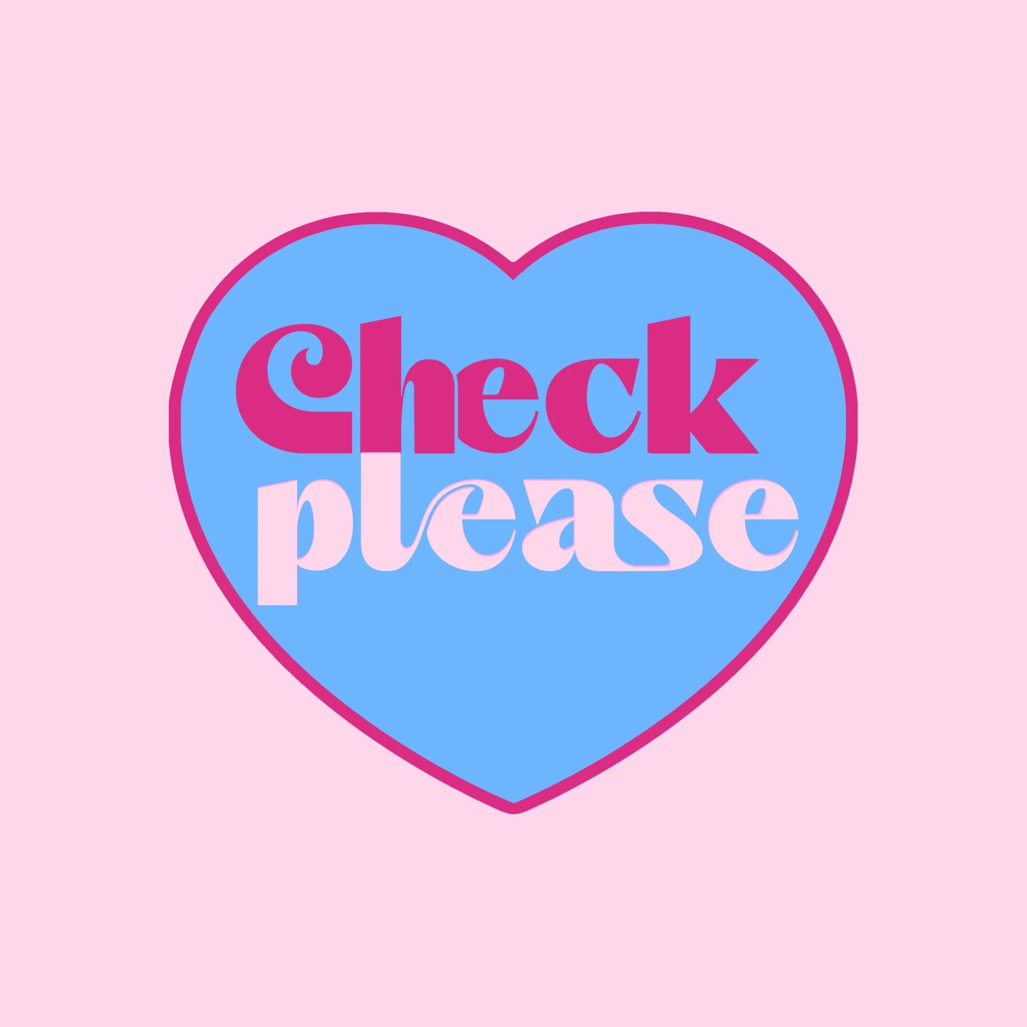 "Check Please" button