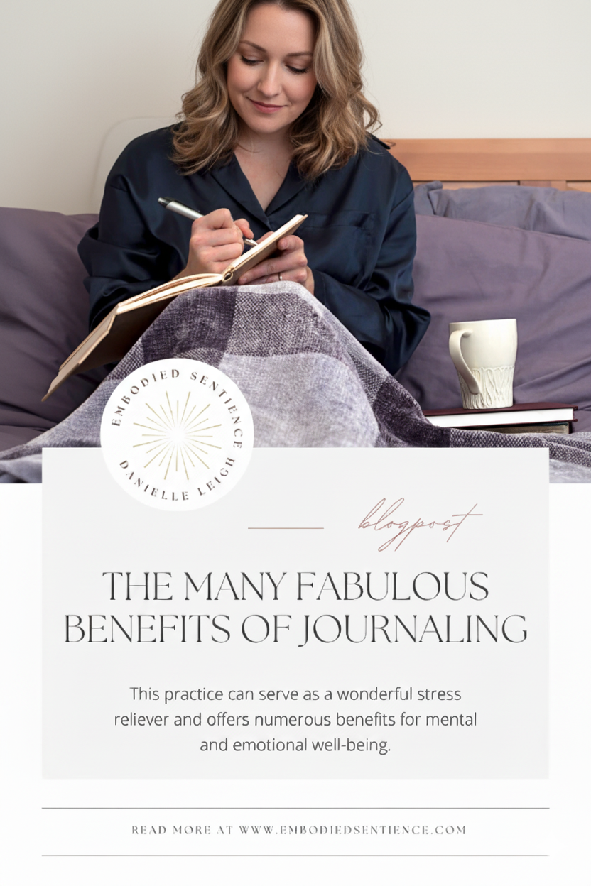 The Many Fabulous Benefits of Journaling