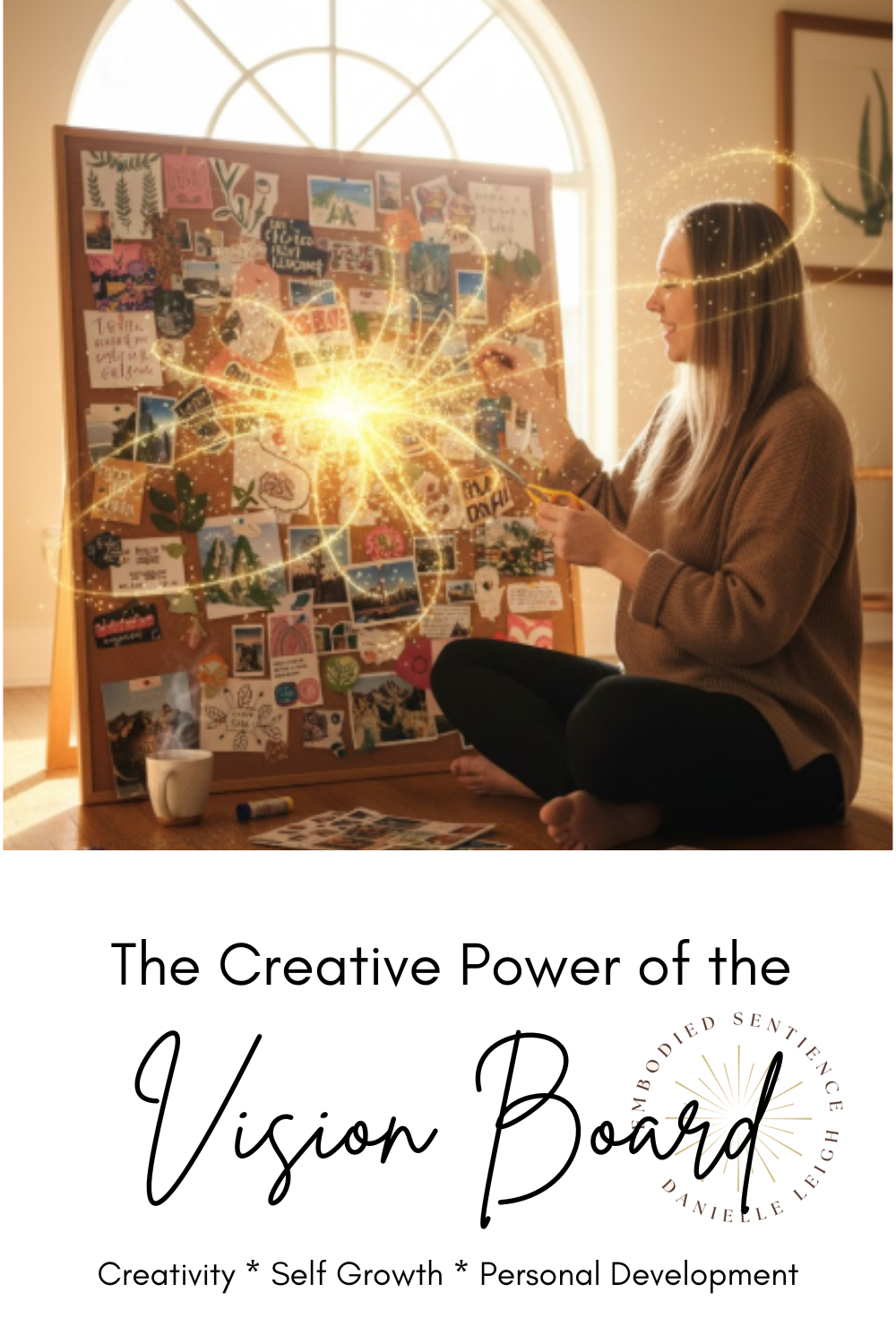The Creative Power of the Vision Board