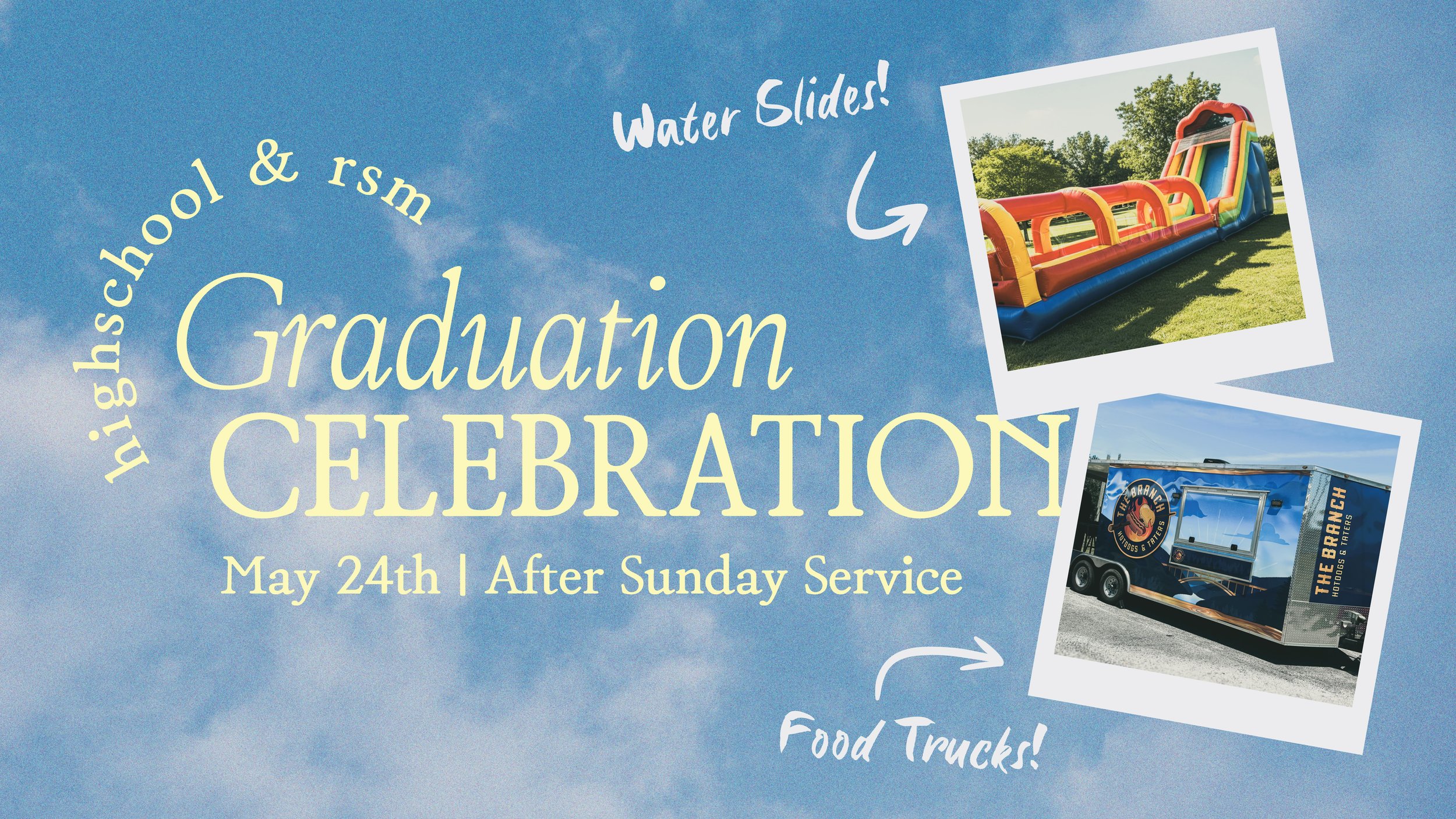 Memorial Weekend Graduation Celebration